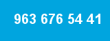 963 676 54 41